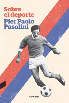 Sobre el deporte (eBook, ePUB) - Pasolini, Pier Paolo