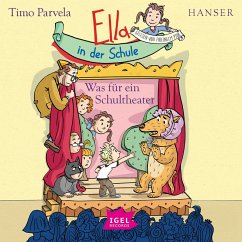 Was für ein Schultheater! / Ella in der Schule Bd.2 (MP3-Download) - Parvela, Timo