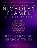Aoife and Scathach, Shadow Twins (eBook, ePUB)