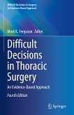 Difficult Decisions in Thoracic Surgery (eBook, PDF)