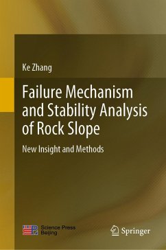 Failure Mechanism and Stability Analysis of Rock Slope (eBook, PDF) - Zhang, Ke