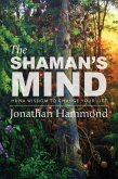 The Shaman's Mind (eBook, ePUB)