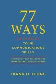 77 Ways To Perfect Your Communications Skills (eBook, ePUB)