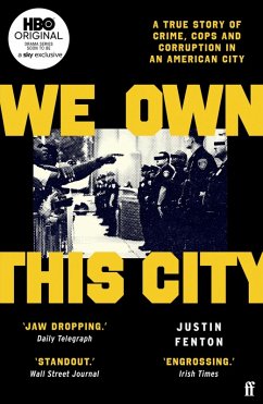 We Own This City (eBook, ePUB) - Fenton, Justin