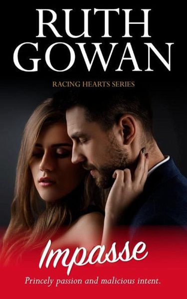 Impasse (Racing Hearts, #7) (eBook, ePUB) Impasse (Racing Hearts, #7) (eBook, ePUB)
