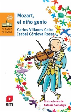 Mozart, el niño genio (eBook, ePUB) - Villanes Cairo, Carlos; Córdova Rosas, Isabel