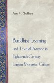 Buddhist Learning and Textual Practice in Eighteenth-Century Lankan Monastic Culture (eBook, ePUB)