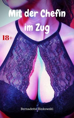 Cover Mit der Chefin im Zug (eBook, ePUB)