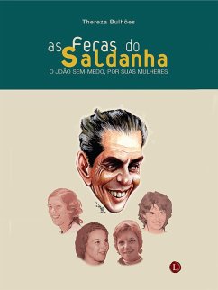 As Feras do Saldanha (eBook, ePUB) - Bulhões, Thereza