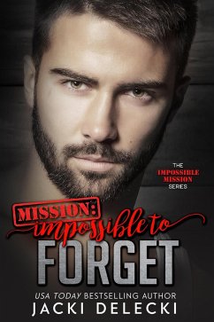 Mission: Impossible to Forget (Impossible Mission, #4) (eBook, ePUB) - Delecki, Jacki