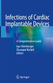 Infections of Cardiac Implantable Devices (eBook, PDF)