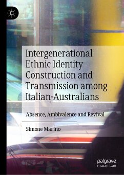Intergenerational Ethnic Identity Construction and Transmission among Italian-Australians (eBook, PDF) - Marino, Simone