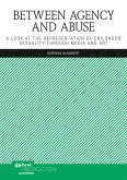 Between Agency and Abuse (eBook, PDF)
