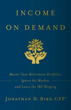 Income on Demand (eBook, ePUB) - Bird, Jonathan D.