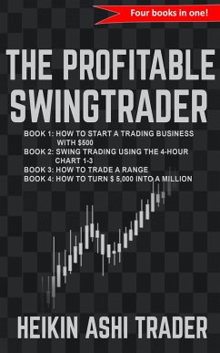 The Profitable Swingtrader (eBook, ePUB) - Ashi Trader, Heikin