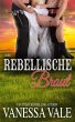 Ihre rebellische Braut (eBook, ePUB) - Bild 1