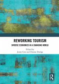 Reworking Tourism (eBook, ePUB)