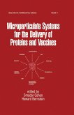 Microparticulate Systems for the Delivery of Proteins and Vaccines (eBook, PDF)