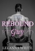 The Rebound Guy (eBook, ePUB) The Rebound Guy (eBook, ePUB)