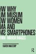 Why Muslim Women and Smartphones... - Bild 1