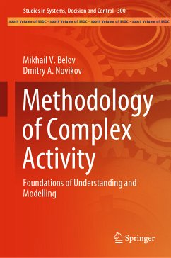 Methodology of Complex Activity (eBook, PDF) - Belov, Mikhail V.; Novikov, Dmitry A.