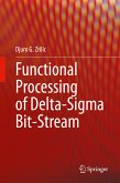 Functional Processing of Delta-Sigma Bit-Stream (eBook, PDF)