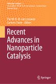 Recent Advances in Nanoparticle Catalysis (eBook, PDF)