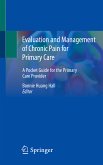 Evaluation and Management of Chronic Pain for Primary Care (eBook, PDF)