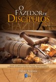 O fazedor de discípulos (eBook, ePUB)