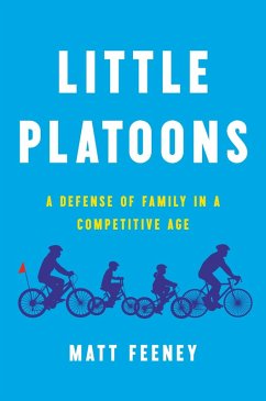 Little Platoons (eBook, ePUB) - Feeney, Matt