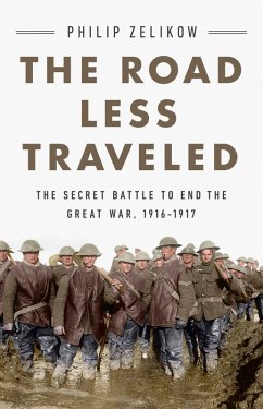 The Road Less Traveled (eBook, ePUB) - Zelikow, Philip