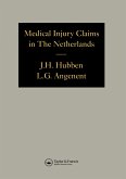 Medical Injury Claims in the Netherlands 1980-1990 (eBook, PDF)