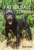 The Patterdale Terrier (eBook, ePUB) The Patterdale Terrier (eBook, ePUB)
