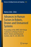 Advances in Human Factors in Robots, Drones and Unmanned Systems (eBook, PDF)