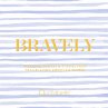 Bravely (eBook, ePUB) - Bild 1