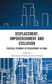 Displacement, Impoverishment and Exclusion (eBook, PDF)