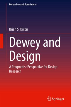 Dewey and Design (eBook, PDF) - Dixon, Brian S.