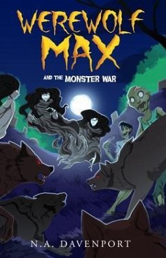 Cover Werewolf Max and the Monster War (eBook, ePUB)