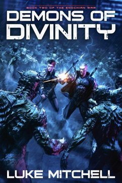 Demons of Divinity (The Enochian War, #2) (eBook, ePUB) - Mitchell, Luke