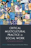 Critical Multicultural Practice in Social Work (eBook, PDF)