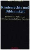 Kinderrechte und Bildsamkeit