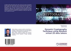 Dynamic Cryptography Technique using Random virtual 2D data tokens - Banerjee, Pallab;Kumar, Biresh