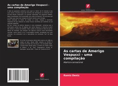 As cartas de Amerigo Vespucci - uma compilação - Deníz, Ramíz