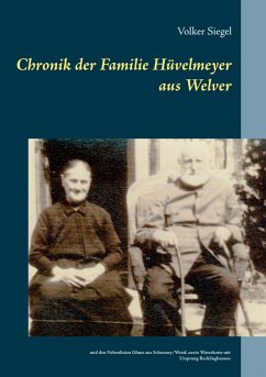 Chronik der Familie Hüvelmeyer aus Welver (eBook, ePUB) - Siegel, Volker