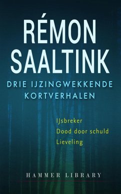 Cover Drie ijzingwekkende kortverhalen (eBook, ePUB)