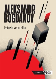 Estrela vermelha (eBook, ePUB) - Bogdánov, Aleksandr