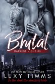 Brutal (Darkest Night Series, #3) (eBook, ePUB)
