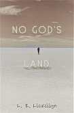 No God's Land (Chaos Chosen Chronicles, #1) (eBook, ePUB)