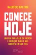 Comece hoje (eBook, ePUB) - Bild 1