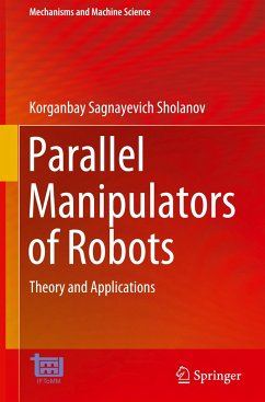 Parallel Manipulators of Robots - Sholanov, Korganbay Sagnayevich